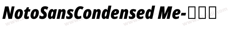 NotoSansCondensed Me字体转换